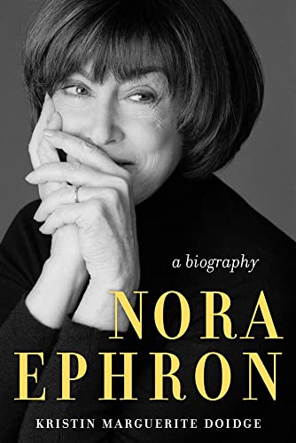 Stock image for Nora Ephron: A Biography for sale by Seattle Goodwill