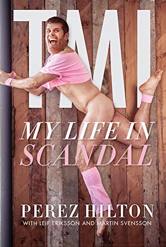 Beispielbild fr TMI: My Life in Scandal zum Verkauf von Reuseabook