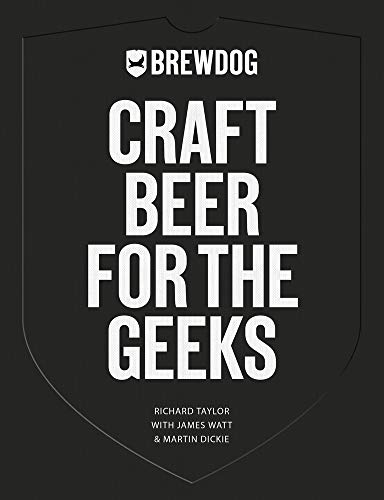 Beispielbild fr BrewDog: Craft Beer for the Geeks zum Verkauf von Blackwell's