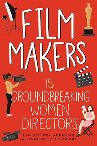 9781641606103: Film Makers: 15 Groundbreaking Women Directors (Women of Power)