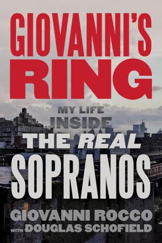 Stock image for Giovanni's Ring: My Life Inside the Real Sopranos for sale by PlumCircle