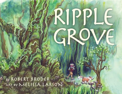 Beispielbild fr Ripple Grove zum Verkauf von Idaho Youth Ranch Books