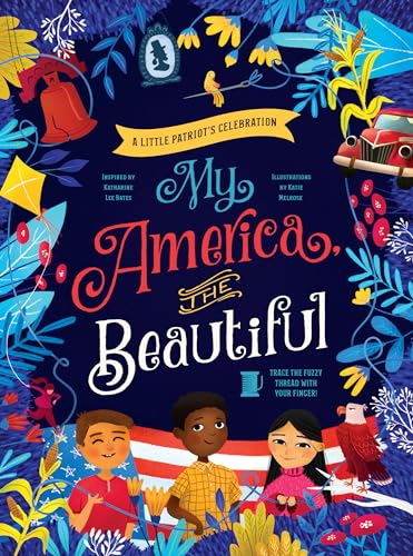 Imagen de archivo de My America, the Beautiful : A Little Patriot's Celebration a la venta por Better World Books: West