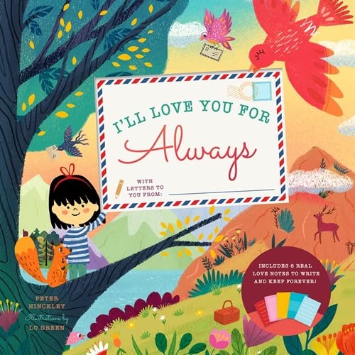 Imagen de archivo de I'll Love You for Always: With 6 Real Love Notes to Write and Keep Forever! a la venta por BooksRun