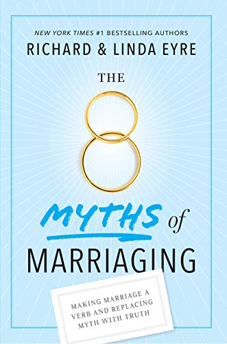 Beispielbild fr The 8 Myths of Marriaging : Making Marriage a Verb and Replacing Myth with Truth zum Verkauf von Better World Books
