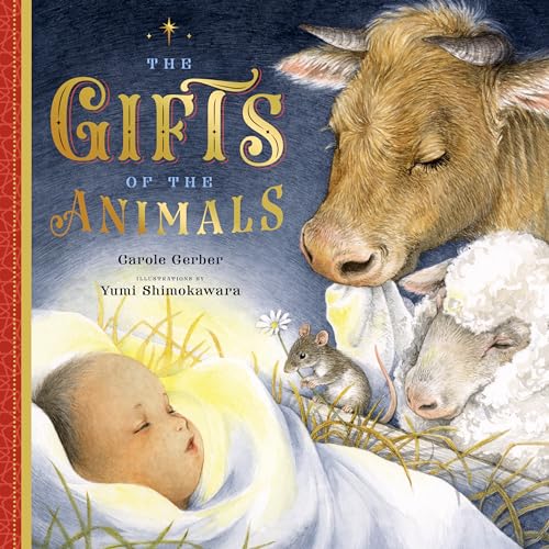 Beispielbild fr The Gifts of the Animals : A Christmas Tale zum Verkauf von Better World Books