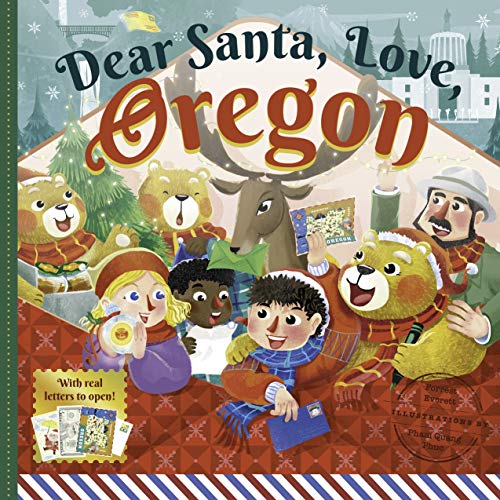 Beispielbild fr Dear Santa, Love Oregon: A Beaver State Christmas CelebrationWith Real Letters! zum Verkauf von Goodwill Books