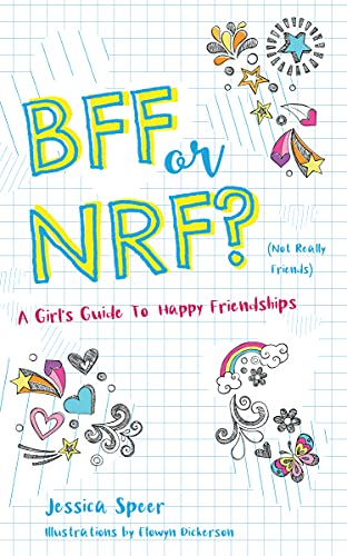 9781641701952: BFF or NRF (Not Really Friends): A Girl's Guide to Happy Friendships
