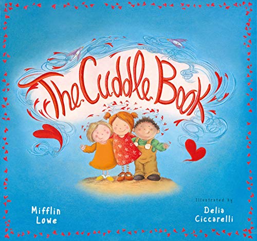 Stock image for The Cuddle Book for sale by Bookmonger.Ltd
