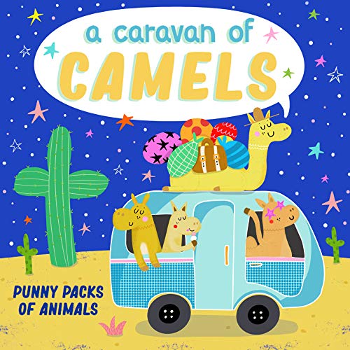 9781641702706: Caravan of Camels