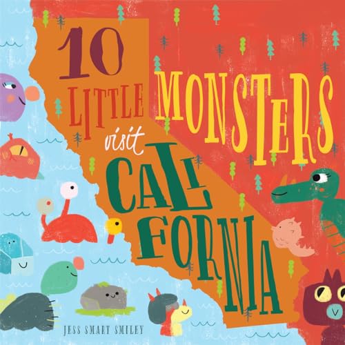 9781641703161: 10 Little Monsters Visit California, Second Edition: Volume 4 (10 Little Monsters, 4)