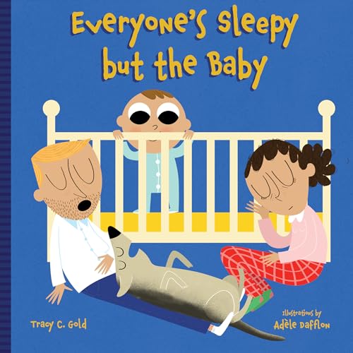 Beispielbild fr Everyone's Sleepy but the Baby zum Verkauf von Gulf Coast Books