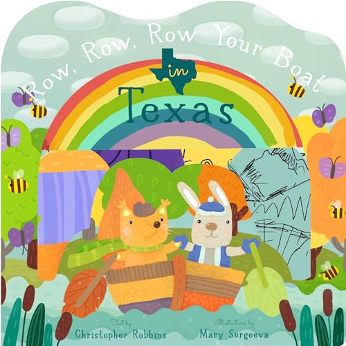 Stock image for Row, Row, Row Your Boat in Texas (Row, Row, Row Your Boat Regional Board Books) for sale by Book Outpost