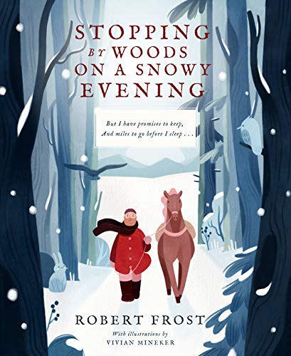 Stock image for Stopping By Woods on a Snowy Evening for sale by Better World Books: West
