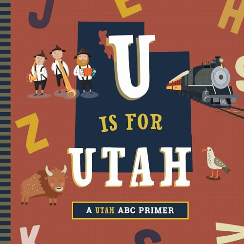 Stock image for U Is for Utah (A Utah ABC Primer) for sale by ZBK Books