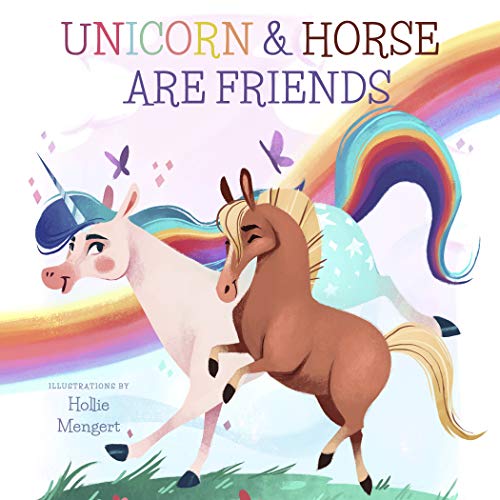 Stock image for Unicorn and Horse are Friends for sale by Goodwill of Colorado