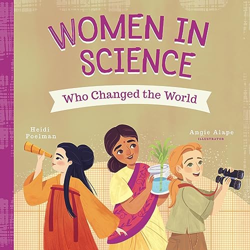 Imagen de archivo de Women in Science Who Changed the World a la venta por Reliant Bookstore