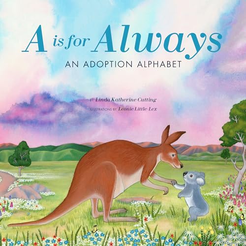 Stock image for A Is for Always: An Adoption Alphabet for sale by BookOutlet