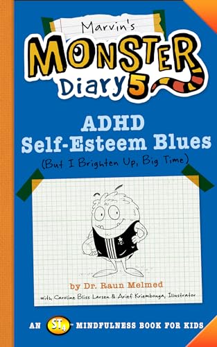 Beispielbild fr Marvin's Monster Diary 5: ADHD Self-Esteem Blues (Monster Diaries) zum Verkauf von AwesomeBooks