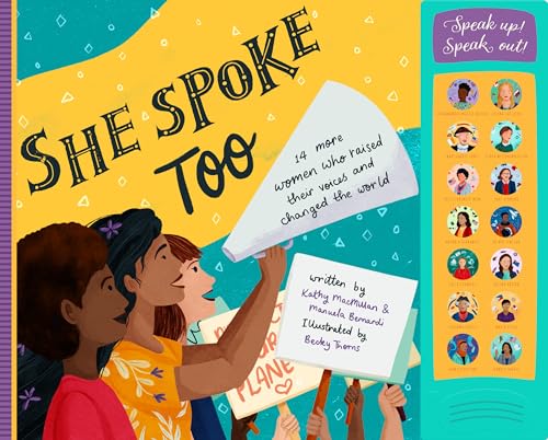 9781641707510: She Spoke Too: 14 More Women Who Raised Their Voices and Changed the World