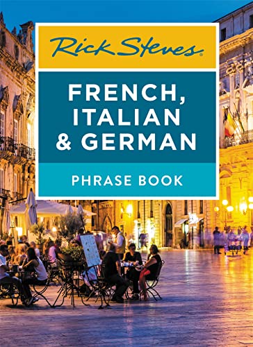 Stock image for Rick Steves French, Italian & German Phrase Book (Rick Steves Travel Guide) for sale by SecondSale