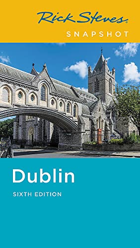 9781641712095: Rick Steves Snapshot Dublin (Rick Steves Travel Guide)