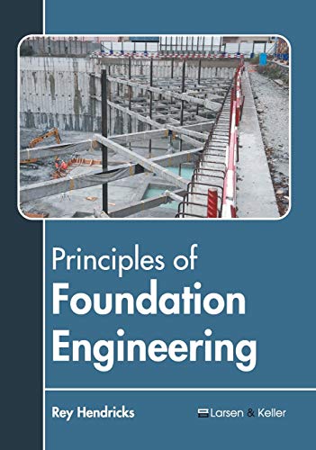 9781641721189: Principles of Foundation Engineering