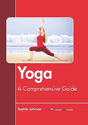 Beispielbild fr Yoga: A Comprehensive Guide zum Verkauf von Buchpark