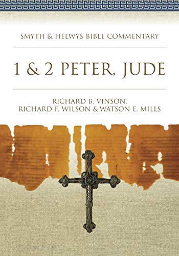 Stock image for 1 & 2 Peter, Jude (Smyth & Helwys Bible Commentary) for sale by Revaluation Books