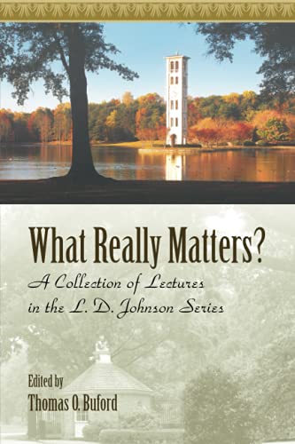 9781641733212: What Really Matters?: A Collection of Letters from the L. D. Johnson Series