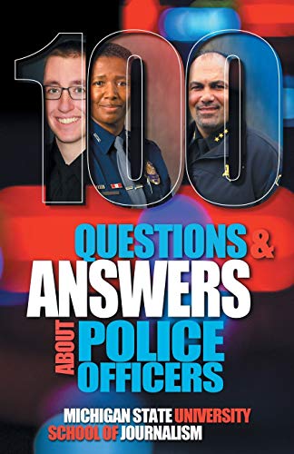 Stock image for 100 Questions and Answers about Police Officers, Sheriff's Deputies, Public Safety Officers and Tribal Police for sale by Better World Books