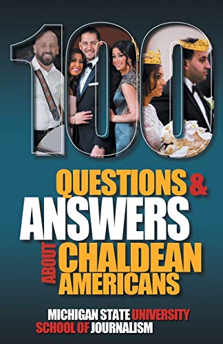 Stock image for 100 Questions and Answers About Chaldean Americans, Their Religion, Language and Culture (Bias Busters) for sale by Books From California