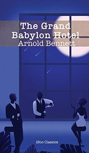 9781641813181: The Grand Babylon Hotel: 84