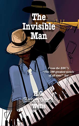 Beispielbild fr The Invisible Man: A Grotesque Romance (World Classics, Band 108) zum Verkauf von Buchpark