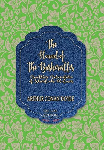 9781641816250: The Hound of the Baskervilles: Another Adventure of Sherlock Holmes (85) (World's Classics Deluxe Edition)
