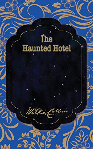 Beispielbild fr The Haunted Hotel zum Verkauf von Buchpark