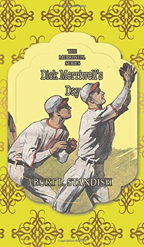 9781641819268: Dick Merriwell's Day: Iron Nerve (10)