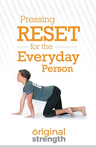 Imagen de archivo de Pressing Reset for the Everyday Person (Pressing RESET For Living Life Better & Stronger) a la venta por ThriftBooks-Atlanta