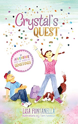 Beispielbild fr Crystal's Quest: An Adventure into the World of Gemstones zum Verkauf von BooksRun