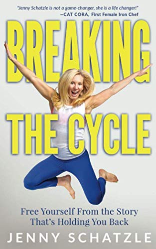 Stock image for Breaking the Cycle : Free Yourself from the Story That's Holding You Back for sale by Better World Books