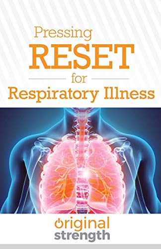 Imagen de archivo de Pressing RESET for Respiratory Illness (Pressing RESET For Living Life Better & Stronger) a la venta por Save With Sam