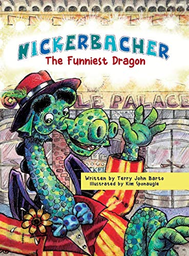 Beispielbild fr Nickerbacher: The Funniest Dragon zum Verkauf von Lucky's Textbooks