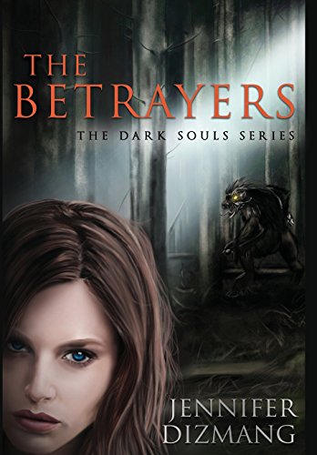 Stock image for The Betrayers: The Dark Souls Series for sale by Lakeside Books