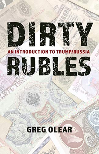 Stock image for Dirty Rubles: An Introduction to Trump/Russia for sale by Red's Corner LLC