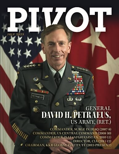 Beispielbild fr Pivot Magazine Issue 13: Featuring General David Petraeus zum Verkauf von GF Books, Inc.