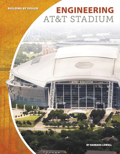 9781641852500: Engineering At&T Stadium