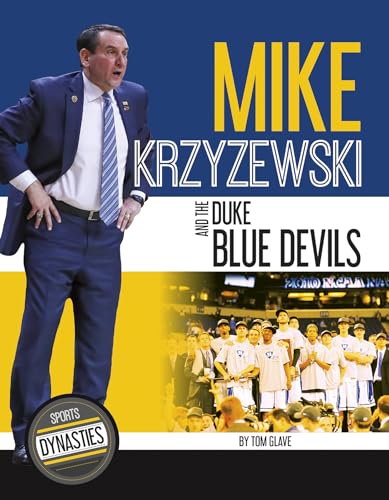 Stock image for Mike Krzyzewski and the Duke Blue Devils for sale by Better World Books