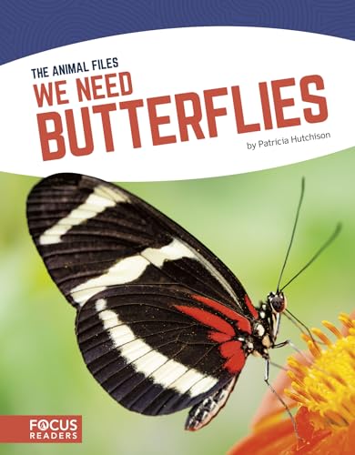 9781641853699: We Need Butterflies (The Animal Files (Set of 8))