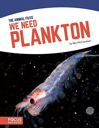 9781641853705: Animal Files: We Need Plankton