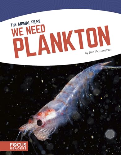 Stock image for We Need Plankton for sale by Better World Books